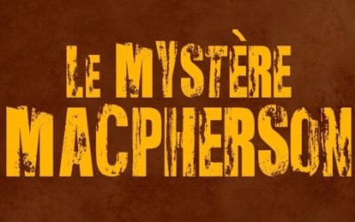 Cinéclub ONF « Le mystère McPherson»
