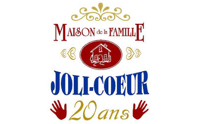 Maison de la Famille Joli-Coeur: faites une différence dans la vie d’une famille!