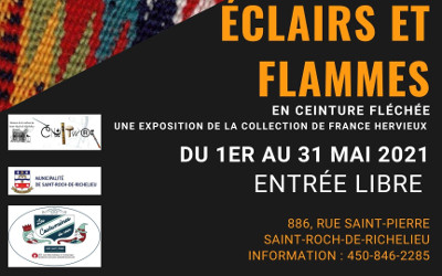 Maison de la culture Saint-Roch-de-Richelieu: Exposition Éclairs et flammes en ceinture fléchée