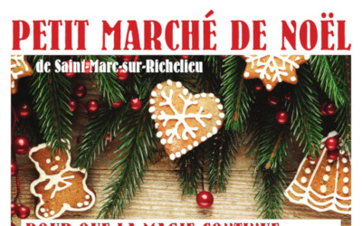 Le petit marché de Noël de Saint-Marc-sur-Richelieu: faire AUTREMENT… pour que la magie de Noël continue!