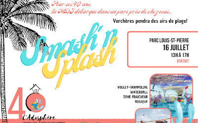 La Maison des jeunes de Verchères célèbre l’été avec son événement Smash’n Splash