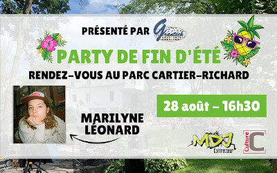 Dans le cadre des Rendez-vous au Parc Cartier-Richard: Party de fin d’été avec Marilyne Léonard