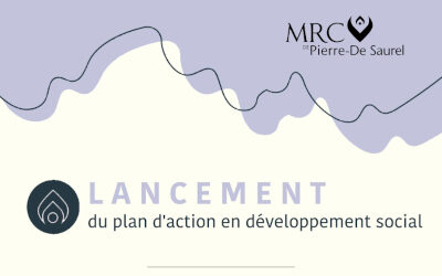 La MRC de Pierre-De Saurel lance officiellement son plan d’action en développement social