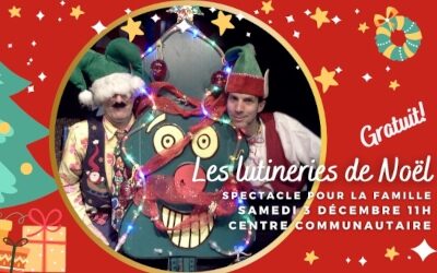 3 décembre à Verchères: Spectacle Les lutineries de Noël