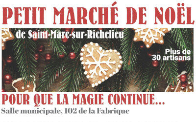 18 et 19 novembre 2023 de 9h30 à 16h00: Le petit marché de Noël de Saint-Marc-sur-Richelieu