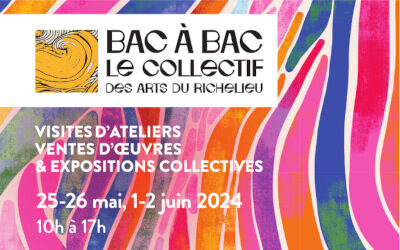 Le collectif Bac à Bac invite le public à découvrir un parcours des arts dans quatre villages du Richelieu