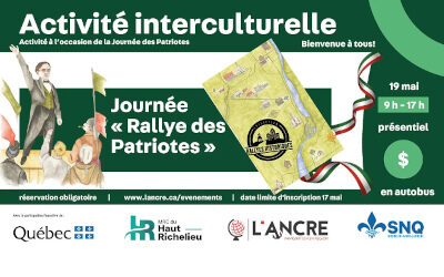 La Société nationale des Québécois Richelieu-Saint-Laurent et L’ANCRE invitent la population à la Journée Rallye des Patriotes