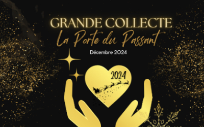 La Porte du Passant: La Grande collecte