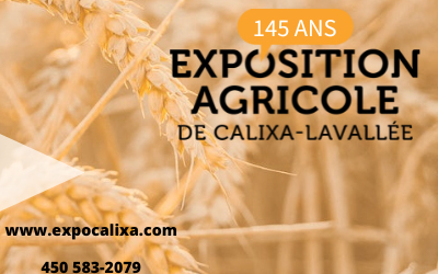Du 4 au 6 juillet: Exposition agricole de Calixa-Lavallée