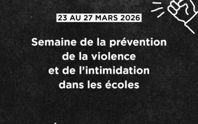 Violence et intimidation à l’école: protéger nos élèves et ceux qui les accompagnent