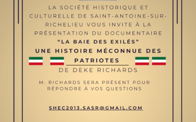 Société historique et culturelle de Saint-Antoine-sur-Richelieu: présentation du documentaire « La baie des exilés »