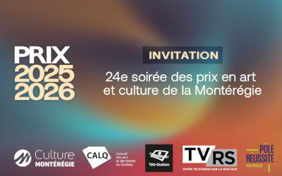 Dévoilement des finalistes de la 24e édition des prix en art et culture de la Montérégie