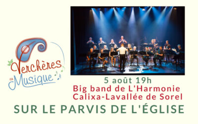 Verchères en musique: Big Band de l’Harmonie Calixa-Lavallée