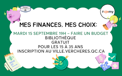 Bibliothèque de Verchères: Mes finances, mes choix, des ateliers gratuits pour les 15 à 35 ans