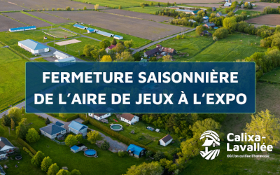 Calixa-Lavallée: fermeture saisonnière de l’aire de jeux du site de la SACV